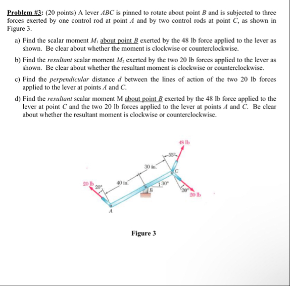 Solved Problem #3: (20 ﻿points) ﻿A lever ABC is pinned to | Chegg.com