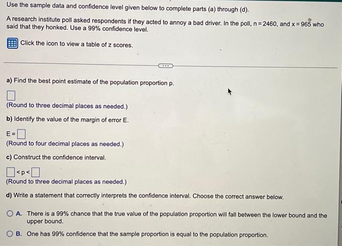 Solved Use the sample data and confidence level given below | Chegg.com