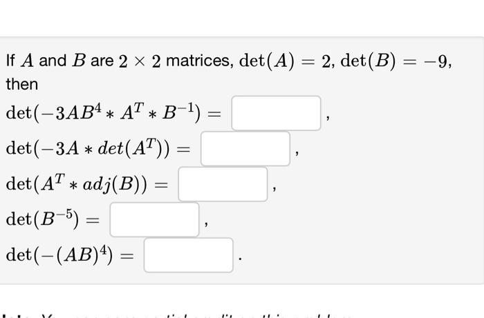 Solved A=⎣⎡−544−252520−494⎦⎤ (a) Compute Det(A)= (b) Use | Chegg.com