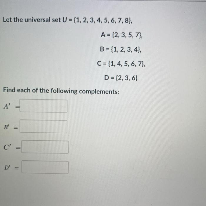 Solved Let The Universal Set U {1 2 3 4 5 6 7 8 A