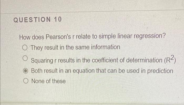 Solved QUESTION 10 How does Pearson's r relate to simple | Chegg.com