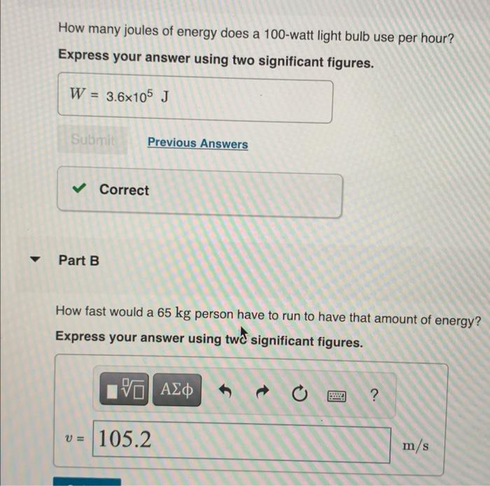 Solved How many joules of energy does a 100watt light bulb