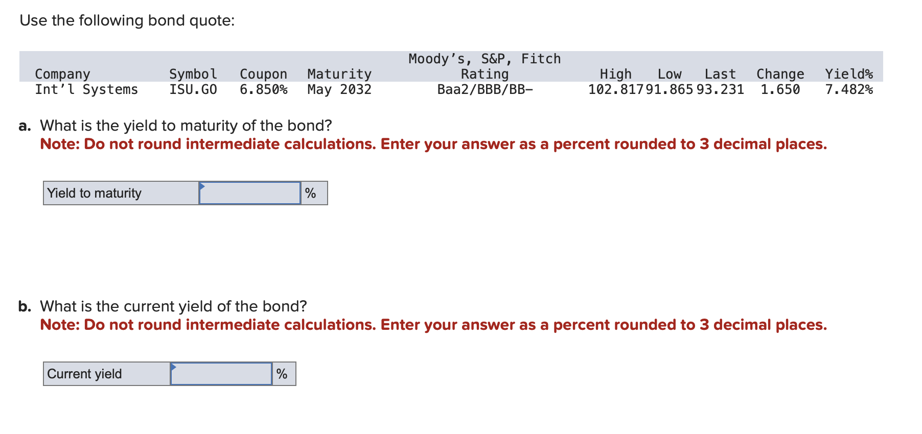 Solved Use the following bond quote:a. ﻿What is the yield to | Chegg.com