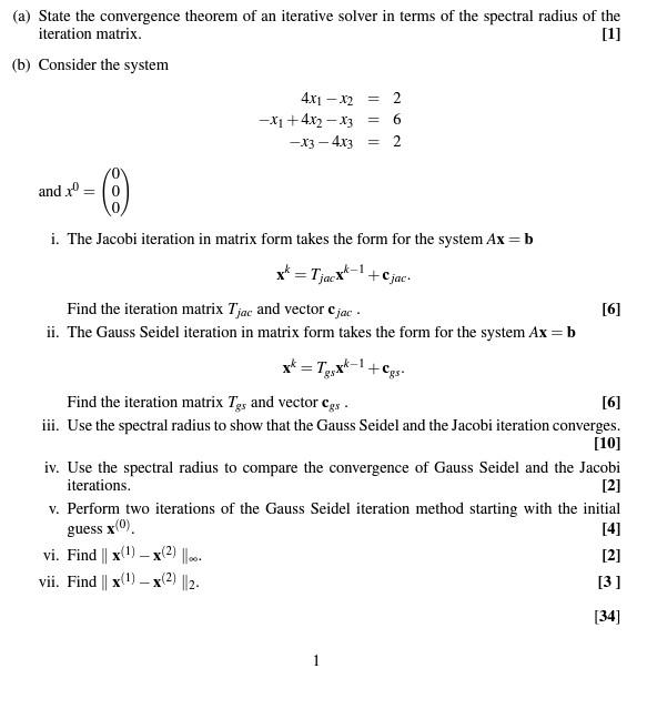 Solved (a) State the convergence theorem of an iterative | Chegg.com
