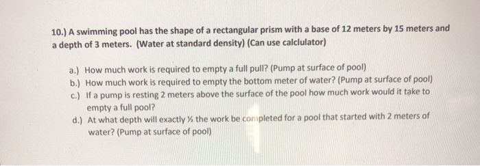 Solved 10.) A swimming pool has the shape of a rectangular | Chegg.com