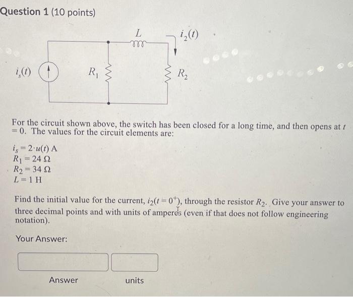 Solved Question 1 (10 Points) For The Circuit Shown Above, | Chegg.com