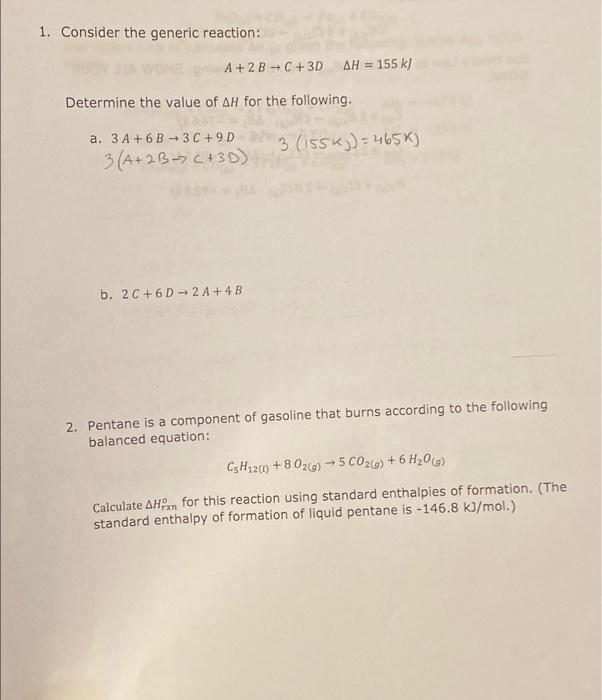 Solved 1. Consider the generic reaction: A +2B C + 3D AH = | Chegg.com