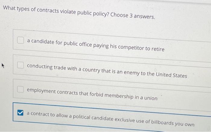 solved-what-types-of-contracts-violate-public-policy-choose-chegg