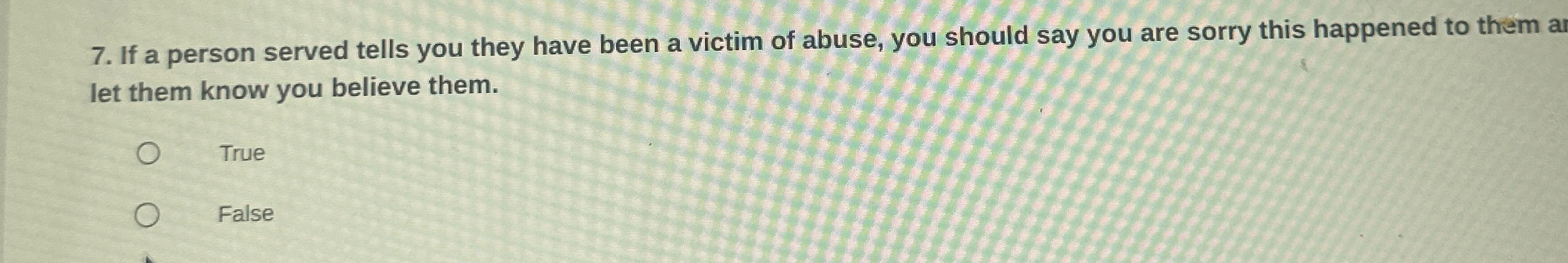 Solved If a person served tells you they have been a victim | Chegg.com