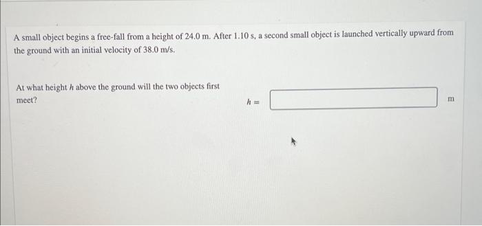 Solved A small object begins a freefall from a height of | Chegg.com