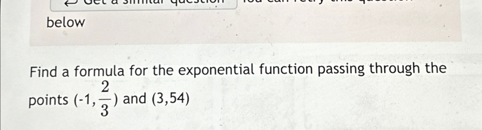 Solved belowFind a formula for the exponential function | Chegg.com