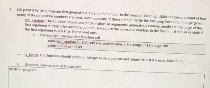 Solved 3. (10 points) Write a program that generates 100 | Chegg.com