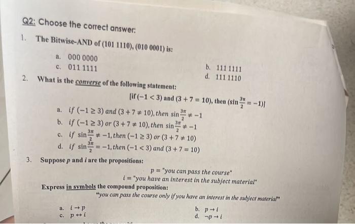 Solved Q2: Choose the correct answer: 1. The Bitwise-AND of | Chegg.com