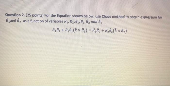 Question 2 25 Points For The Equation Shown Bel Chegg Com