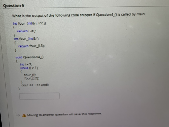 Solved Question 6 What is the output of the following code | Chegg.com