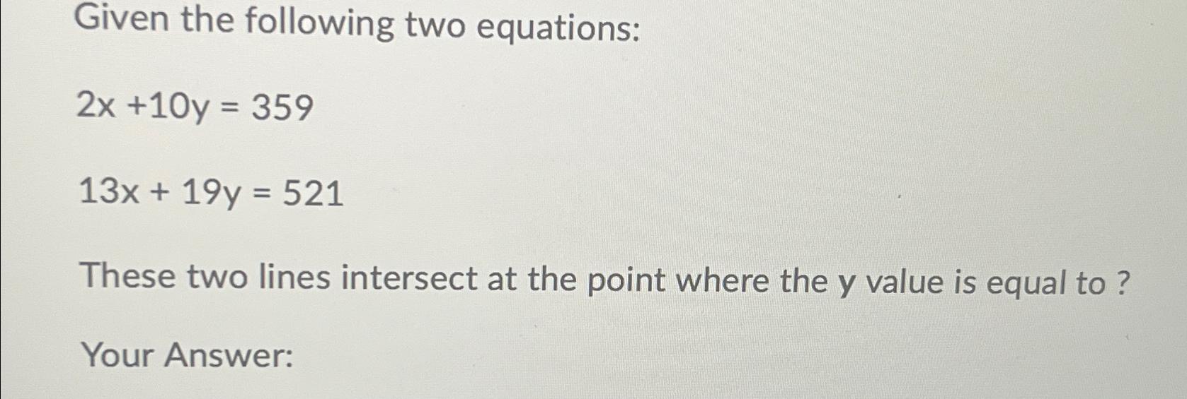 Solved Given the following two | Chegg.com