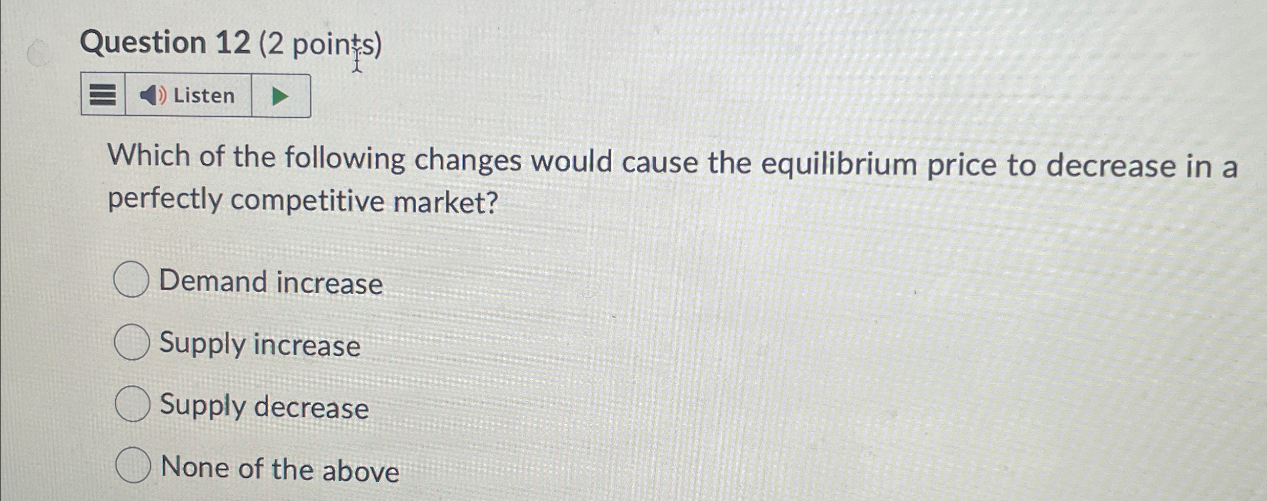 Solved Question 12 (2 ﻿points)ListenWhich of the following | Chegg.com