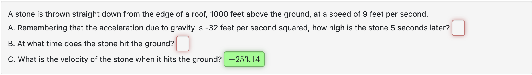 Solved A stone is thrown straight down from the edge of a | Chegg.com