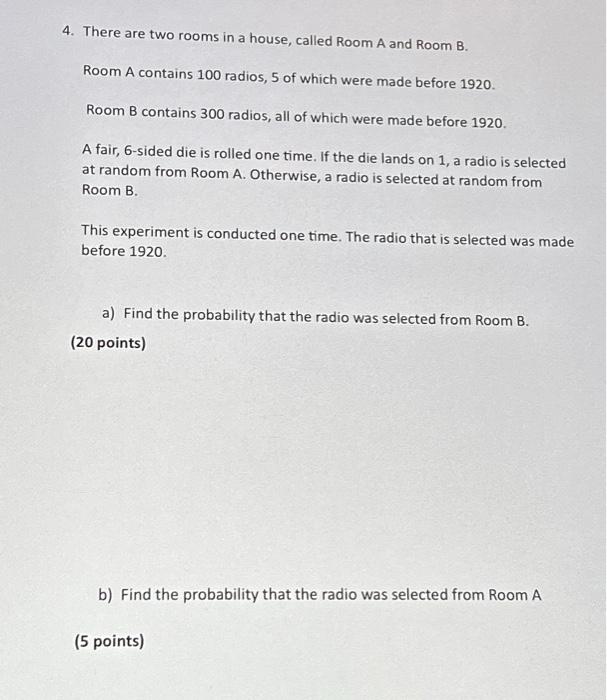 Solved 4. There are two rooms in a house, called Room A and | Chegg.com