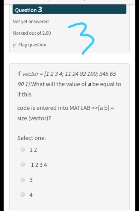 Solved Question 3 Not yet answered Marked out of 2.00 3 P | Chegg.com