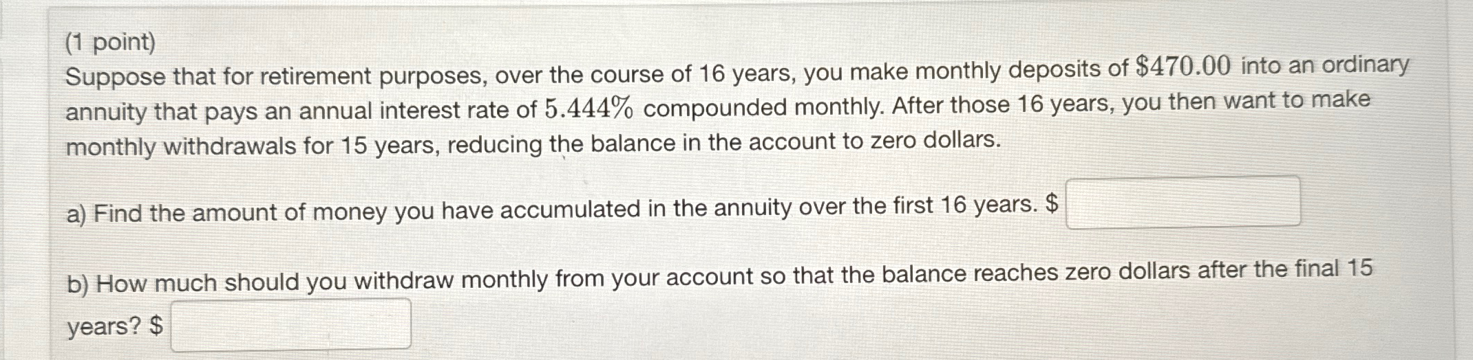 Solved (1 ﻿point)Suppose that for retirement purposes, over | Chegg.com