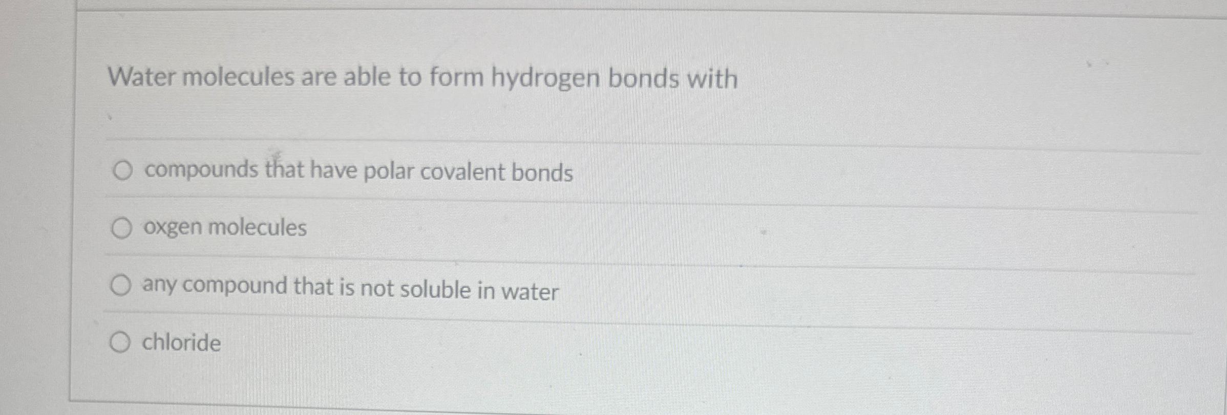 Solved Water molecules are able to form hydrogen bonds | Chegg.com