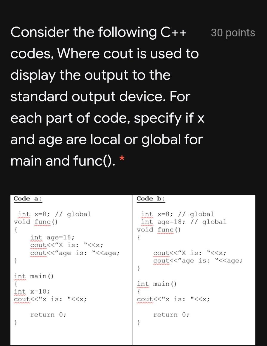 Solved 30 points Consider the following C++ codes, Where | Chegg.com