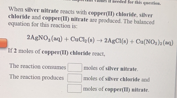Solved if needed for this question. When silver nitrate | Chegg.com