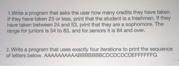 Solved 1. Write a program that asks the user how many | Chegg.com