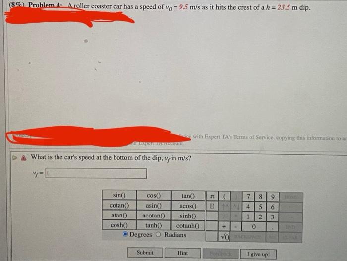 Solved 89. Problem 4. A roller coaster car has a speed of Chegg