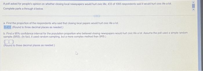 Solved A poll asked for people's opinion on whether closing | Chegg.com