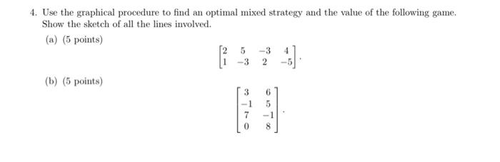 Solved 4. Use the graphical procedure to find an optimal | Chegg.com