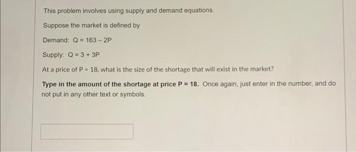 Solved This problem involves using supply and demand | Chegg.com
