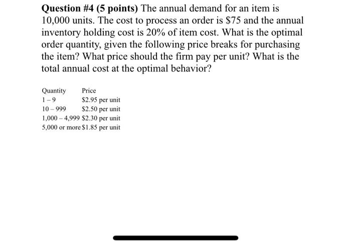 Solved Question #4 (5 Points) The Annual Demand For An Item | Chegg.com