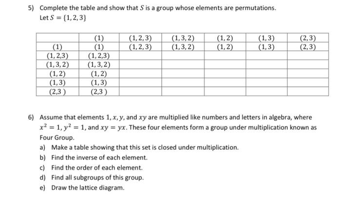 solved-5-complete-the-table-and-show-that-is-a-group-whose-chegg