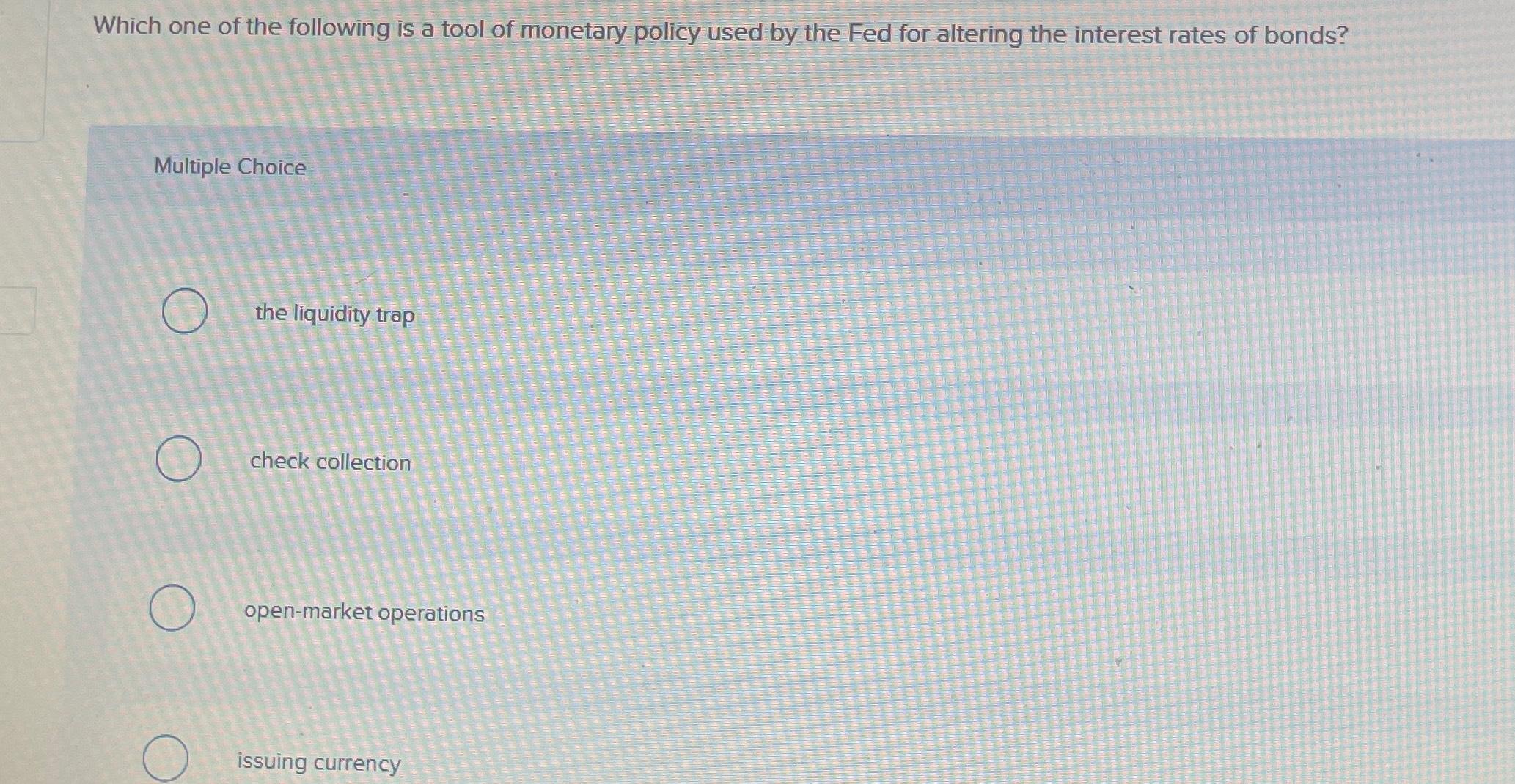 Solved Which one of the following is a tool of monetary | Chegg.com