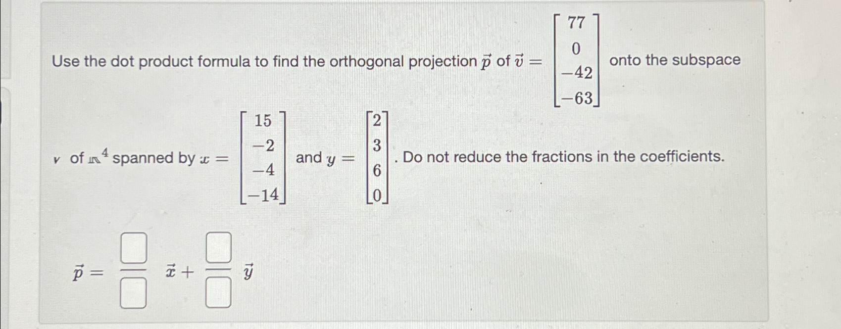 Solved Use the dot product formula to find the orthogonal | Chegg.com