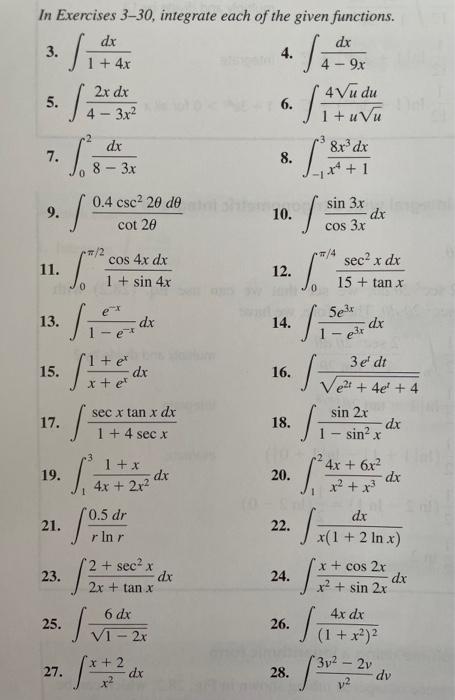 Solved In Exercises 3-30, integrate each of the given | Chegg.com