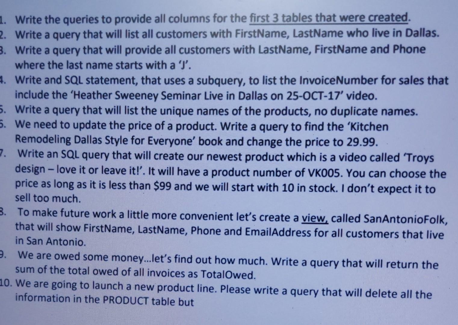 1. Write the queries to provide all columns for the | Chegg.com