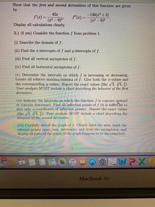 Solved Show that the first and second derivatives of this | Chegg.com