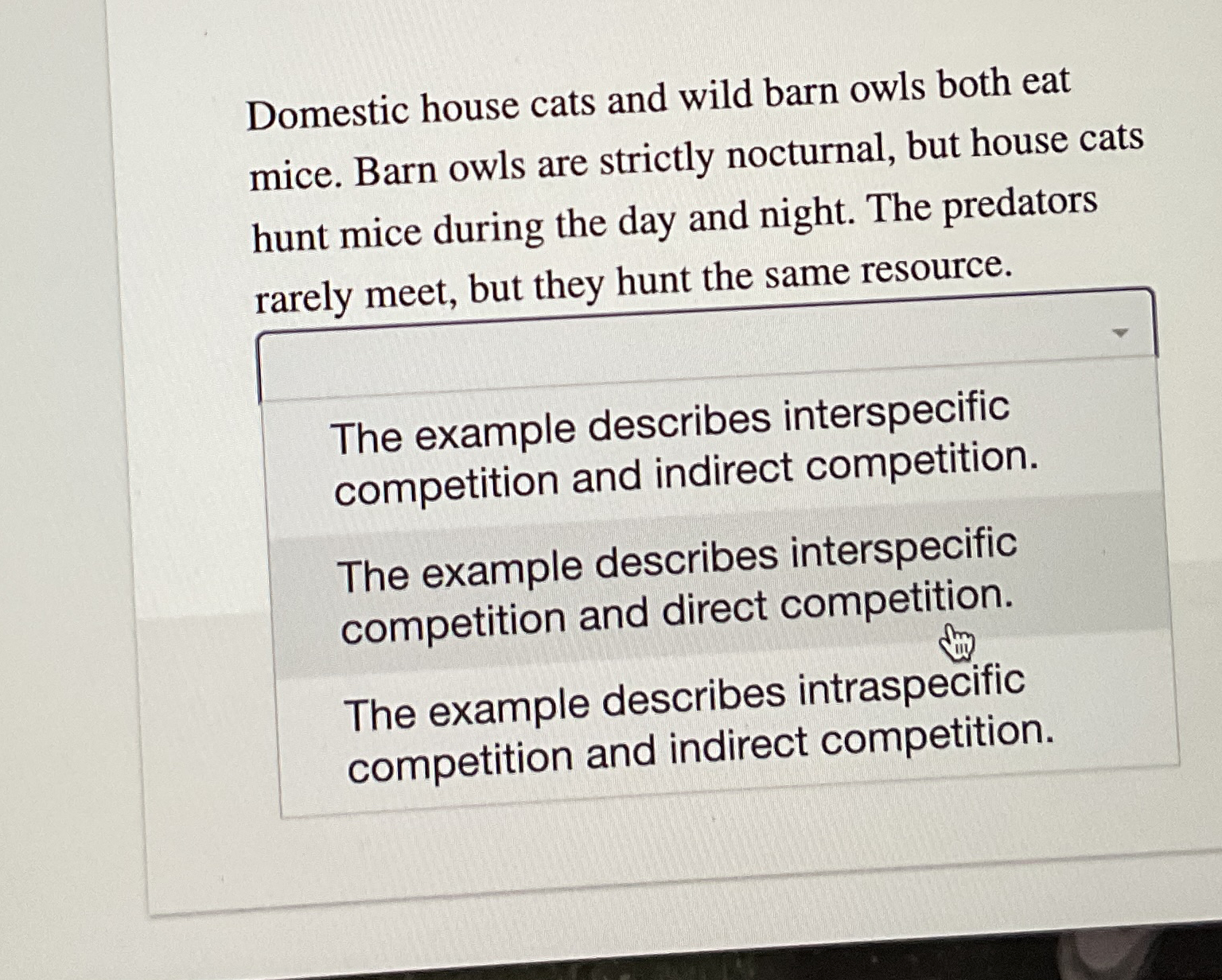 Solved Domestic house cats and wild barn owls both eat mice. | Chegg.com