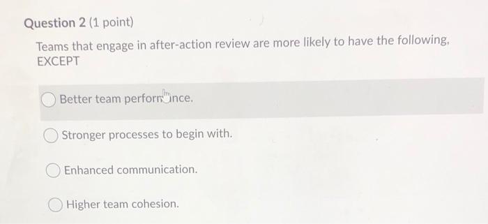 Solved Question 2 (1 Point) Teams That Engage In | Chegg.com