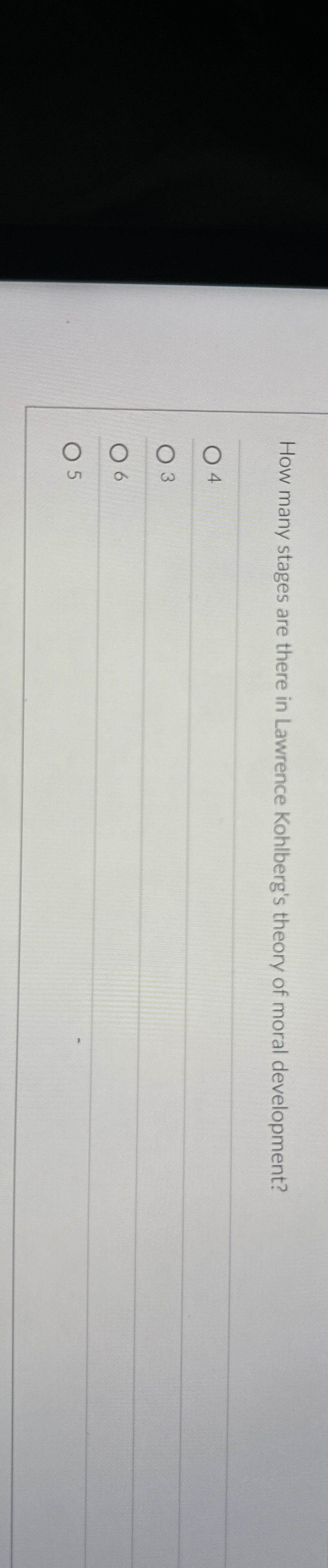 Solved How many stages are there in Lawrence Kohlberg's