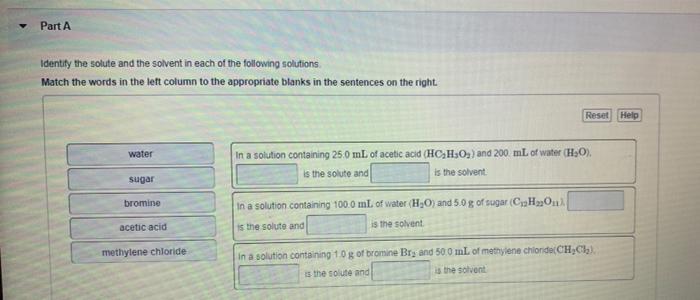 Solved Part A Identify The Solute And The Solvent In Each Of | Chegg.com