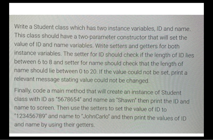 Solved Write a Student class which has two instance | Chegg.com