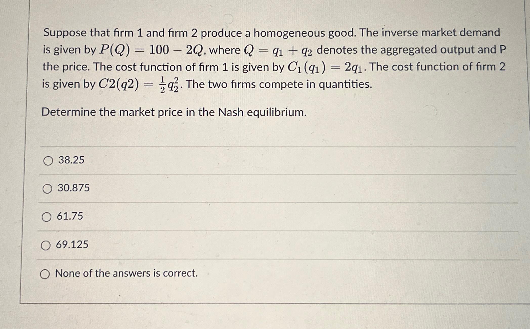 Solved Suppose That Firm 1 ﻿and Firm 2 ﻿produce A | Chegg.com