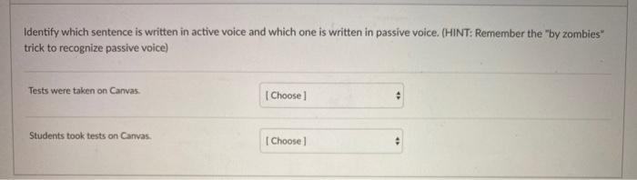 solved-identify-which-sentence-is-written-in-active-voice-chegg