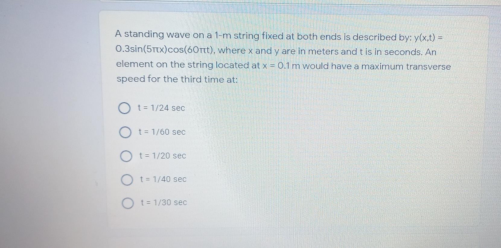 Solved A standing wave on a 1-m string fixed at both ends is | Chegg.com