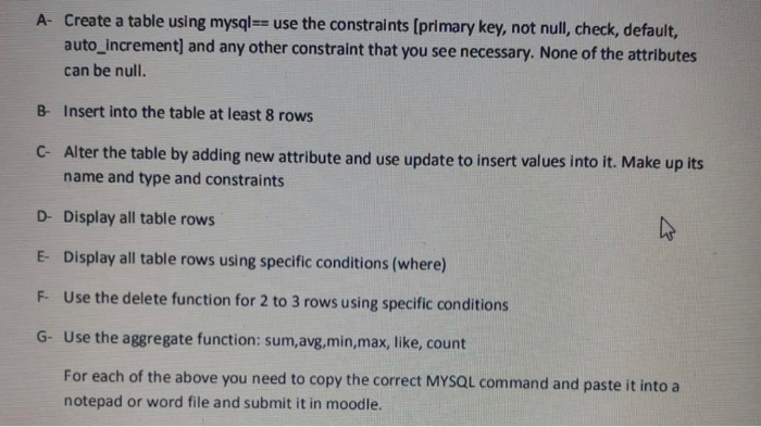 Solved A- Create a table using mysql== use the constraints | Chegg.com