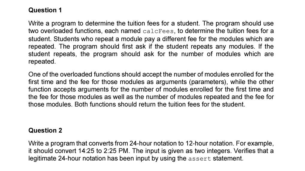 Solved Write a program to determine the tuition fees for a | Chegg.com